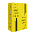 Taco Cat Goat Cheese Pizza Fast-Paced Party Card Game
